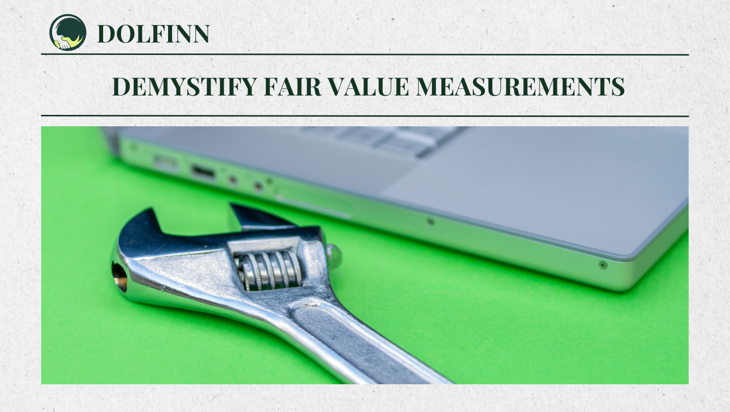 Demystify Fair Value Measurements