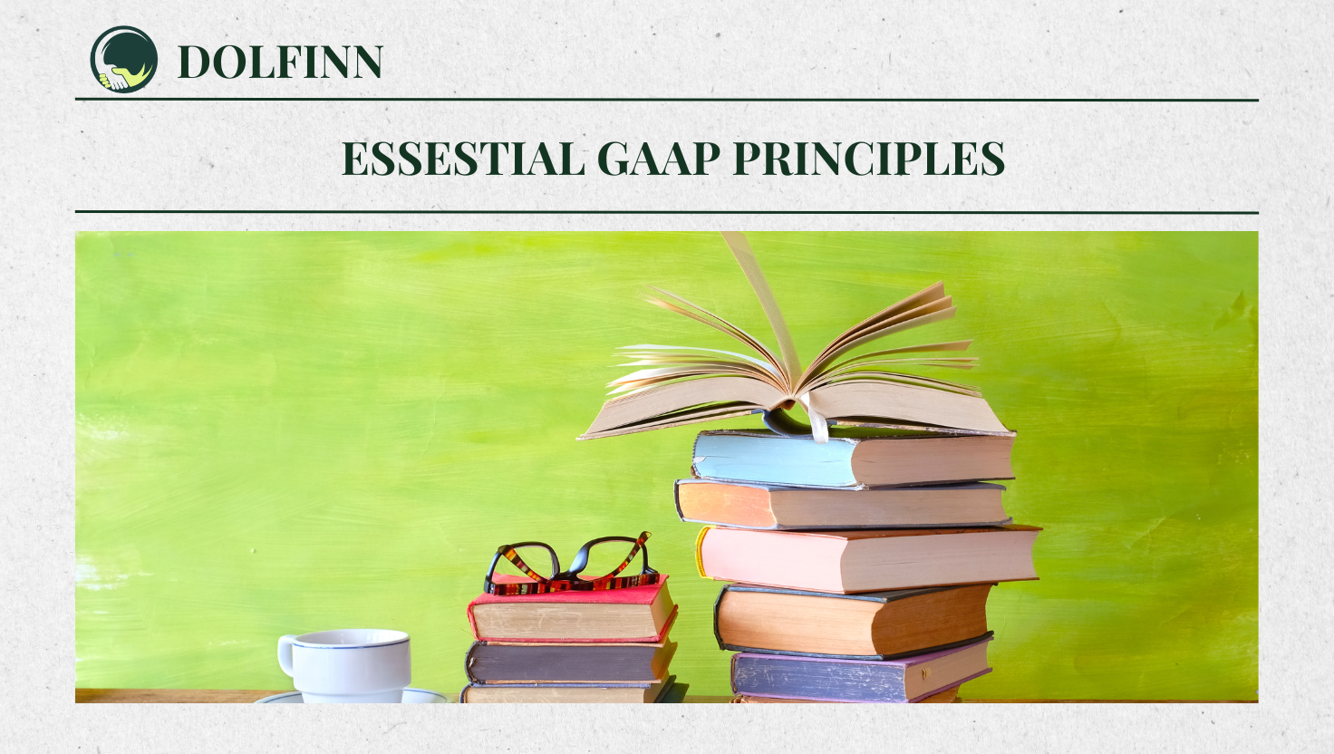 Essestial GAAP Principles