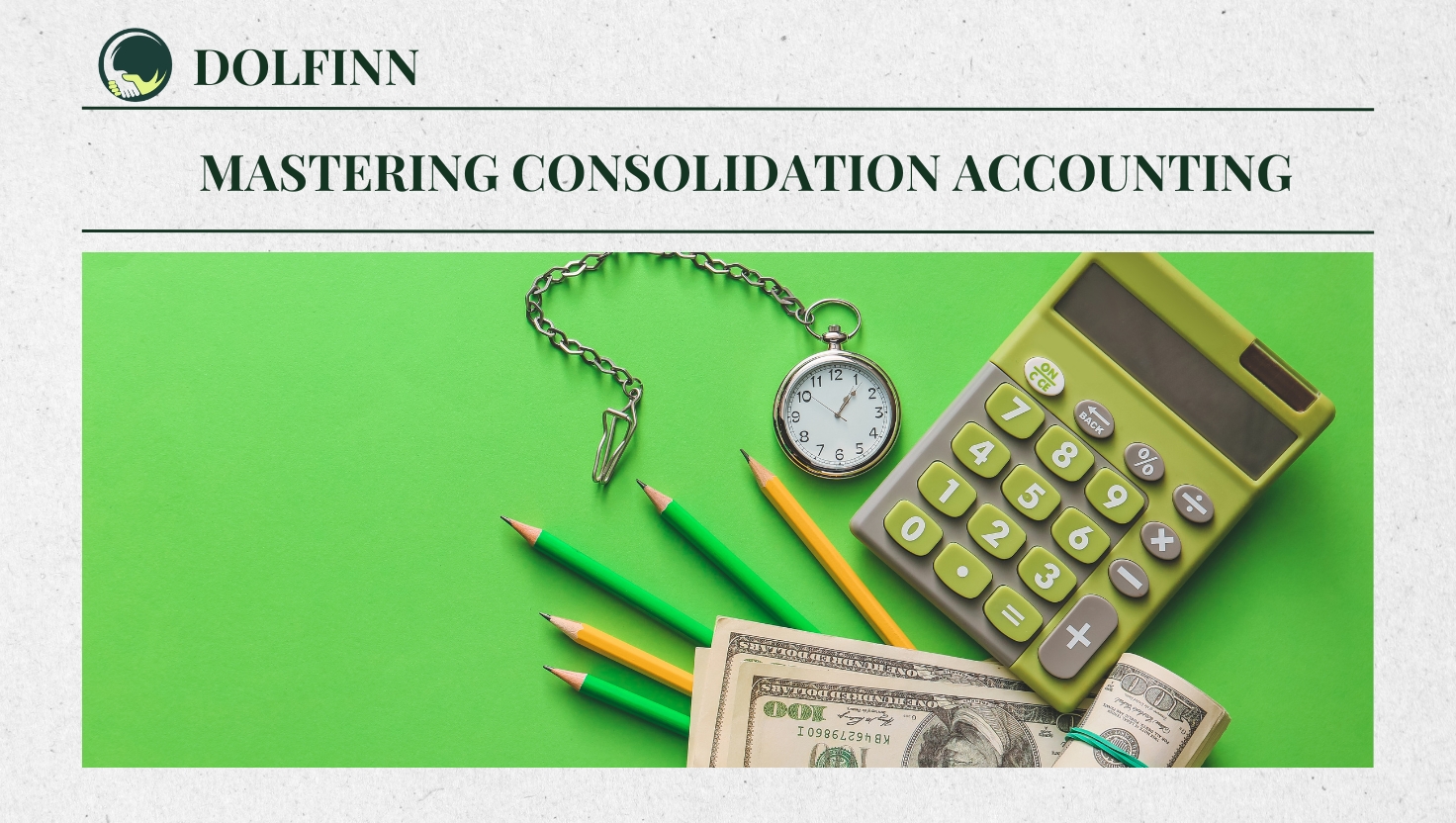 Mastering Consolidation Accounting